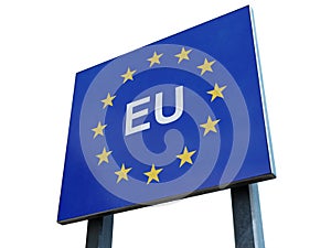 Border Sign of EuropeÂ European Union Flag and EU Border